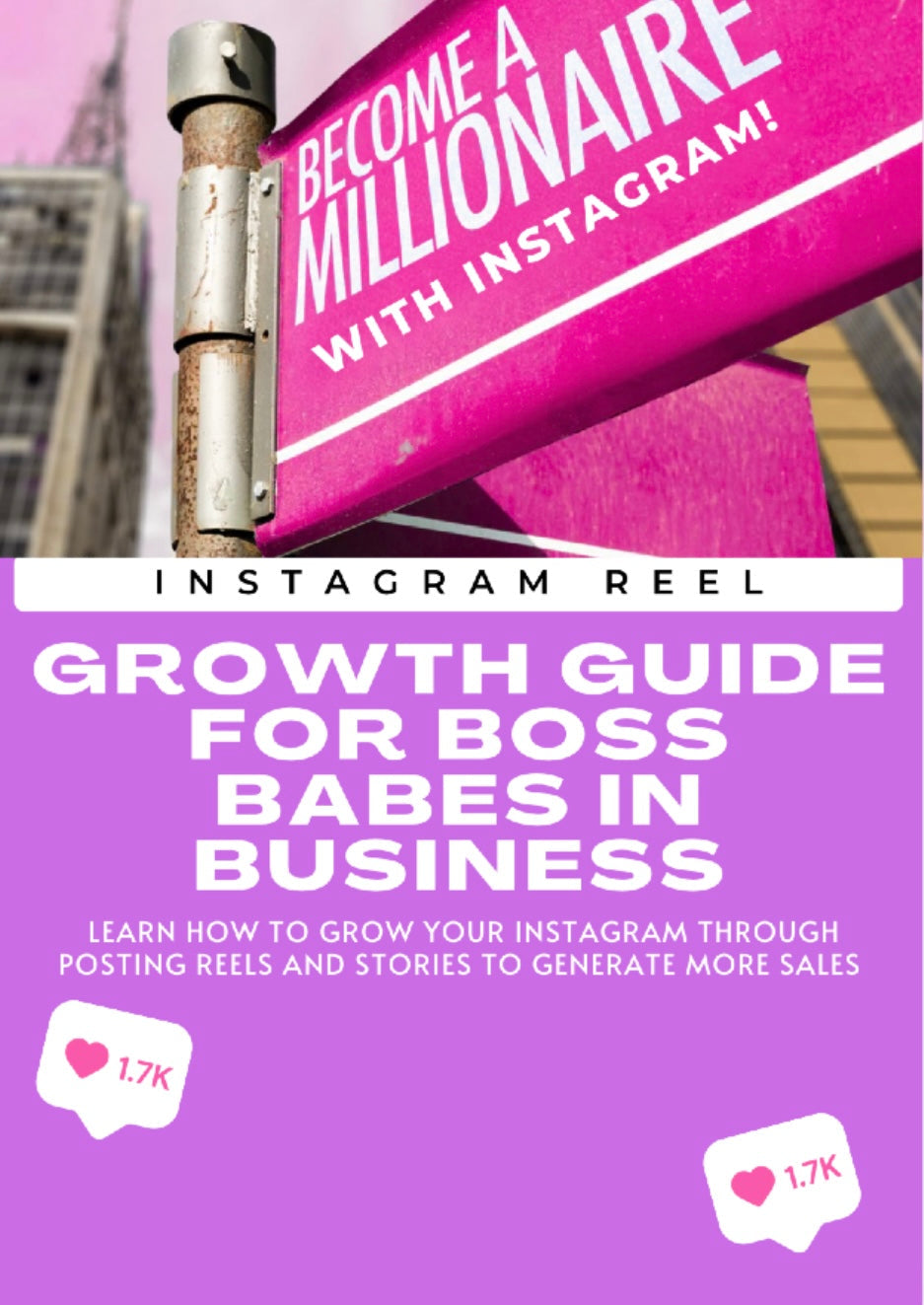 Instagram growth guide for Millionaire Boss Babe with reels and stories strategies