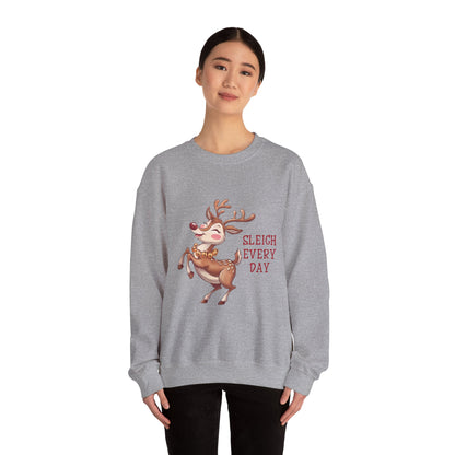 Sleigh Every Day | Unisex Sweatshirt