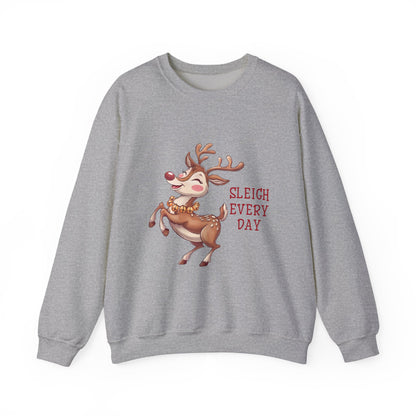 Sleigh Every Day | Unisex Sweatshirt