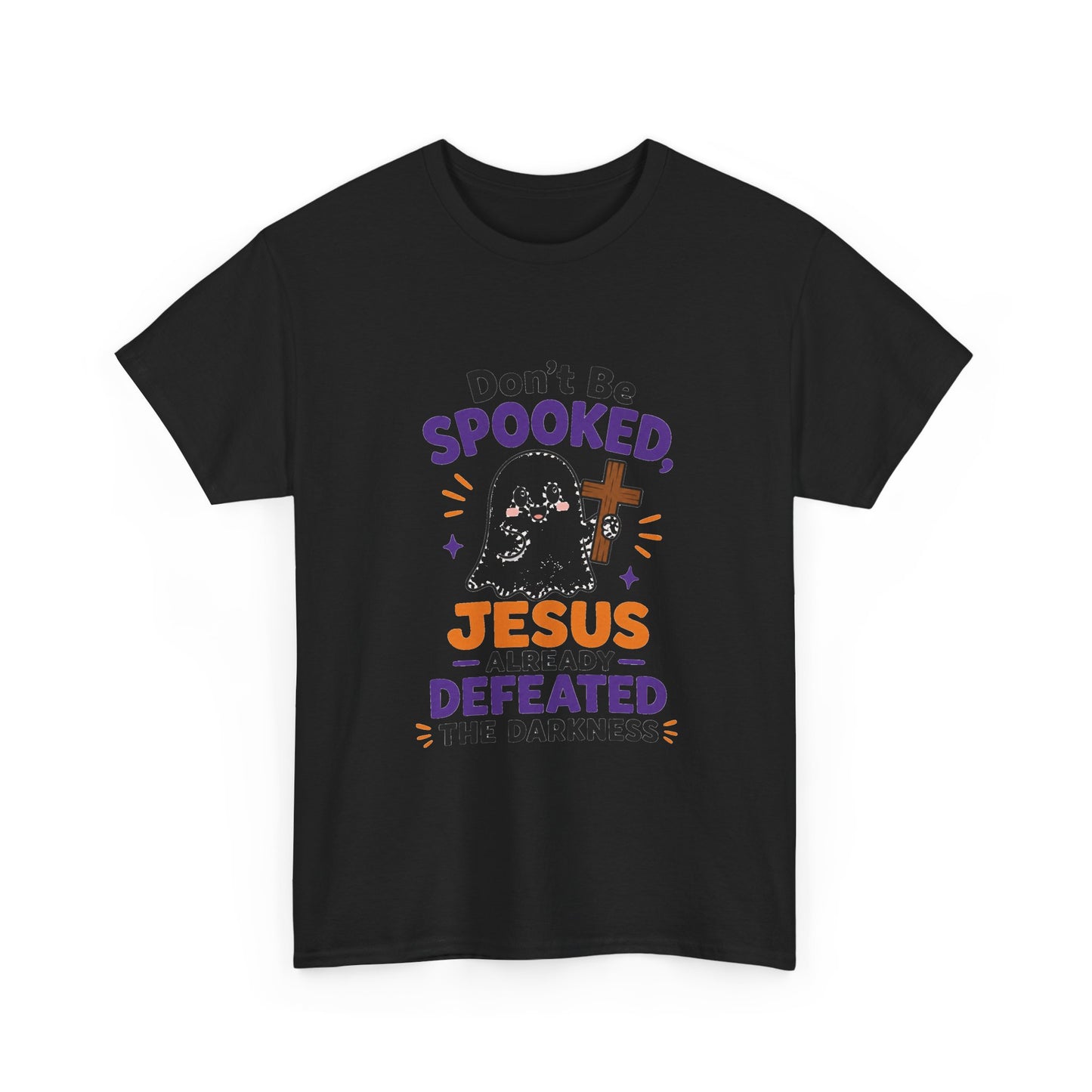 Don't Be Spooked - Christian Halloween Ghost T-Shirt