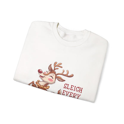 Sleigh Every Day | Unisex Sweatshirt