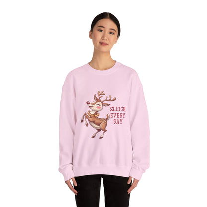 Sleigh Every Day | Unisex Sweatshirt