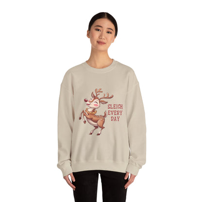Sleigh Every Day | Unisex Sweatshirt
