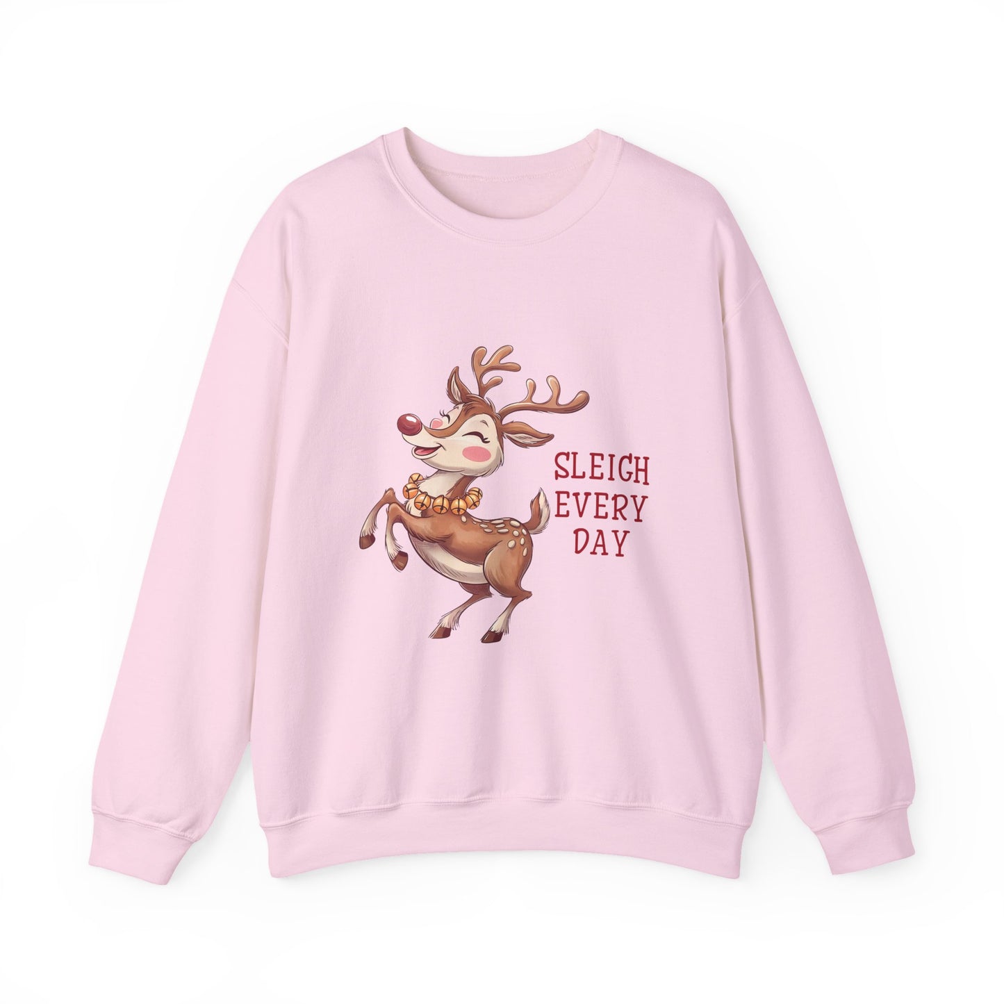 Sleigh Every Day | Unisex Sweatshirt