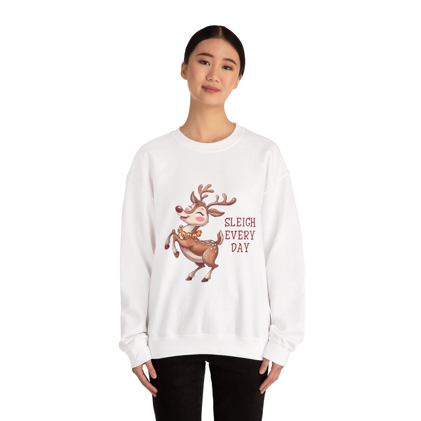 Sleigh Every Day | Unisex Sweatshirt